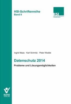 Datenschutz 2014 - Maas, Ingrid; Schmitz, Karl; Wedde, Peter