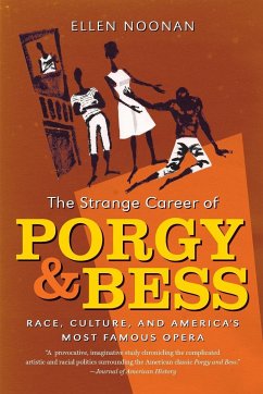 The Strange Career of Porgy and Bess - Noonan, Ellen