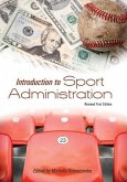 Introduction to Sport Administration (Revised First Edition)