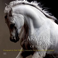 The Arabian Horse of Egypt - Culbertson, Cynthia; Marei, Nasr