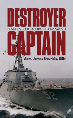 Destroyer Captain - Stavridis, James G