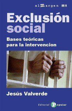 Exclusión social : bases teóricas para la intervención - Valverde Molina, Jesús