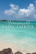 Unreasonable Expectations - Bild 1