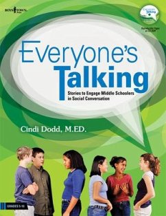 Cover Everyone's Talking: Stories to Engage Middle Schoolers in Social Conversation