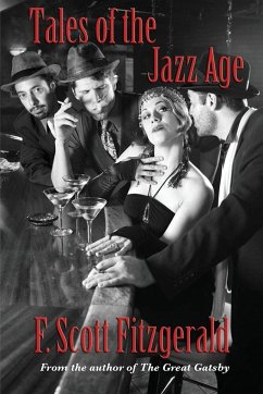 Tales of the Jazz Age - Fitzgerald, F. Scott