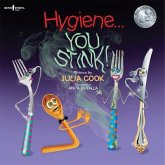 Hygiene...You Stink!: Volume 5