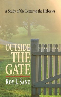 Outside the Gate - Sano, Roy I.