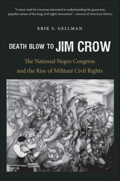 Death Blow to Jim Crow - Gellman, Erik S