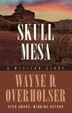 Skull Mesa: A Western Story