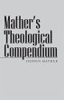 Mather's Theological Compendium - Bild 1