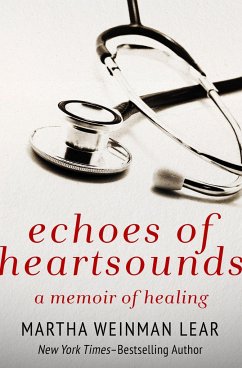 Echoes of Heartsounds - Lear, Martha Weinman