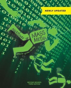 Anatomy of Mass Media (Second Revised Third Edition)