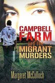 Campbell Farm and the Migrant Murders