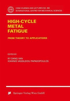 High-Cycle Metal Fatigue - Dang Van, Ky / Paradopoulos, Ioannis V. (eds.)