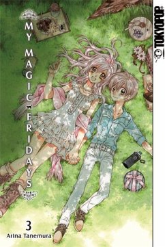 My Magic Fridays Bd.3 - Tanemura, Arina