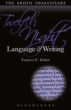 Twelfth Night: Language and Writing (eBook, ePUB) - Dolan, Frances E.