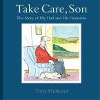 Take Care, Son (eBook, ePUB)