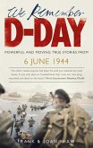 We Remember D-Day (eBook, ePUB)