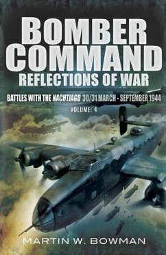 Bomber Command Reflections of War (eBook, ePUB) - Bowman, Martin