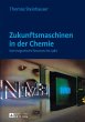 Zukunftsmaschinen in der Chemie - Bild 1