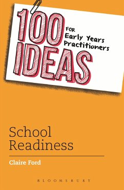 100 Ideas for Early Years Practitioners: School Readiness (eBook, ePUB) - Ford, Clare