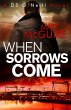 When Sorrows Come (eBook, ePUB) - Bild 1