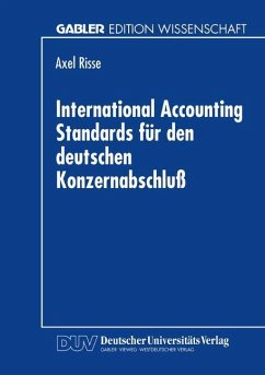 International Accounting Standards für den deutschen Konzernabschluß - Risse, Axel