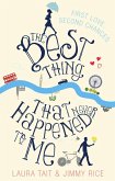 The Best Thing That Never Happened To Me (eBook, ePUB)