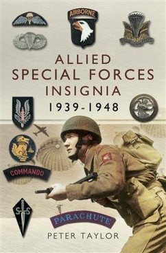 Allied Special Forces Insignia 1939-1948 (eBook, ePUB) - Taylor, Peter