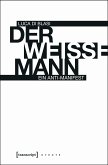 Der weiße Mann (eBook, ePUB)