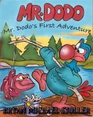 Mister Dodo's First Adventure (eBook, ePUB)