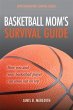 Basketball Mom's Survival Guide (eBook,... - Bild 1