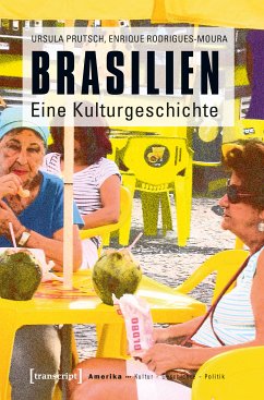 Brasilien (eBook, ePUB) - Prutsch, Ursula; Rodrigues-Moura, Enrique
