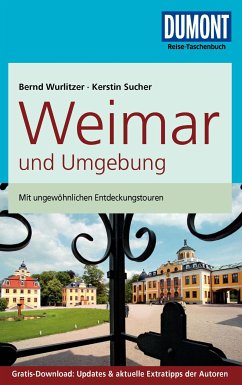 DuMont Reise-Taschenbuch Reiseführer Weimar und Umgebung (eBook, PDF) - Wurlitzer, Bernd; Sucher, Kerstin