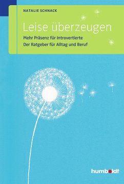 Leise überzeugen (eBook, ePUB) - Schnack, Natalie