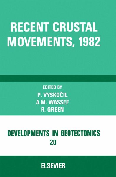 Recent Crustal Movements, 1982 (eBook, PDF) Recent Crustal Movements, 1982 (eBook, PDF)