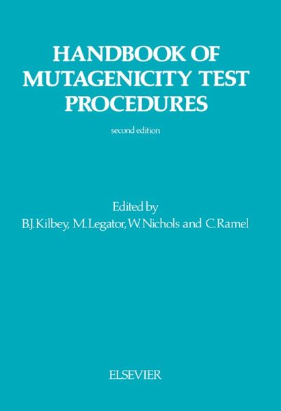 Handbook of Mutagenicity Test Procedures (eBook, PDF) Handbook of Mutagenicity Test Procedures (eBook, PDF)