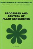 Processes and Control of Plant Senescence (eBook, PDF)