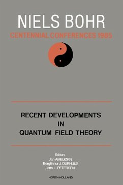 Recent Developments in Quantum Field Theory (eBook, PDF)