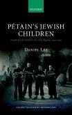 Pétain's Jewish Children (eBook, PDF) Pétain's Jewish Children (eBook, PDF)