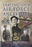 Tracing Your Air Force Ancestors (eBook, ePUB)