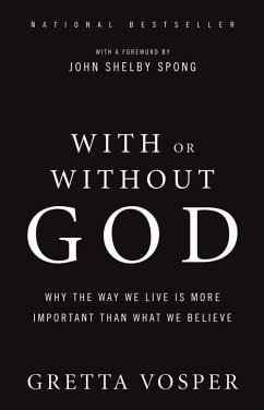 With Or Without God (eBook, ePUB) - Vosper, Gretta