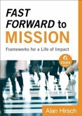 Fast Forward to Mission (Ebook Shorts) (eBook, ePUB)