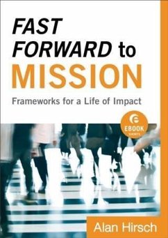 Fast Forward to Mission (Ebook Shorts) (eBook, ePUB) - Hirsch, Alan