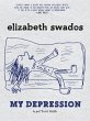 My Depression (eBook, ePUB) - Bild 1