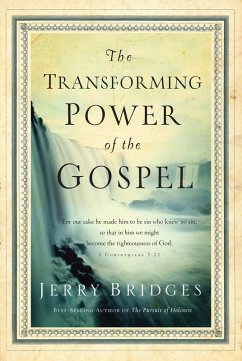 Cover The Transforming Power of the Gospel (eBook, ePUB)