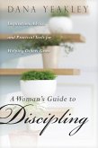 A Woman's Guide to Discipling (eBook, ePUB)