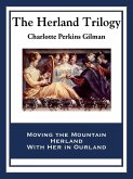 The Herland Trilogy (eBook, ePUB)
