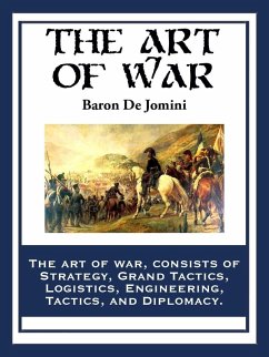 The Art of War (eBook, ePUB) - Jomini, De