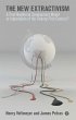 The New Extractivism (eBook, ePUB) - Bild 1